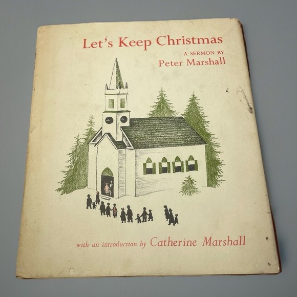 Vintage 1953 Lets Keep Christmas Peter Marshall Hardcover Dust Jacket Book - Picture 1 of 7